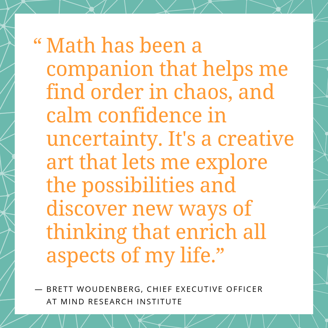 Brett-Woudenberg-CEO-Math-Quote