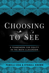Choosing to See